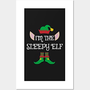 I'm The Sleepy Christmas Elf Posters and Art